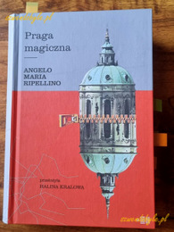 Okładka (mini): Praga Magicza. Angelo Maria Ripellino.